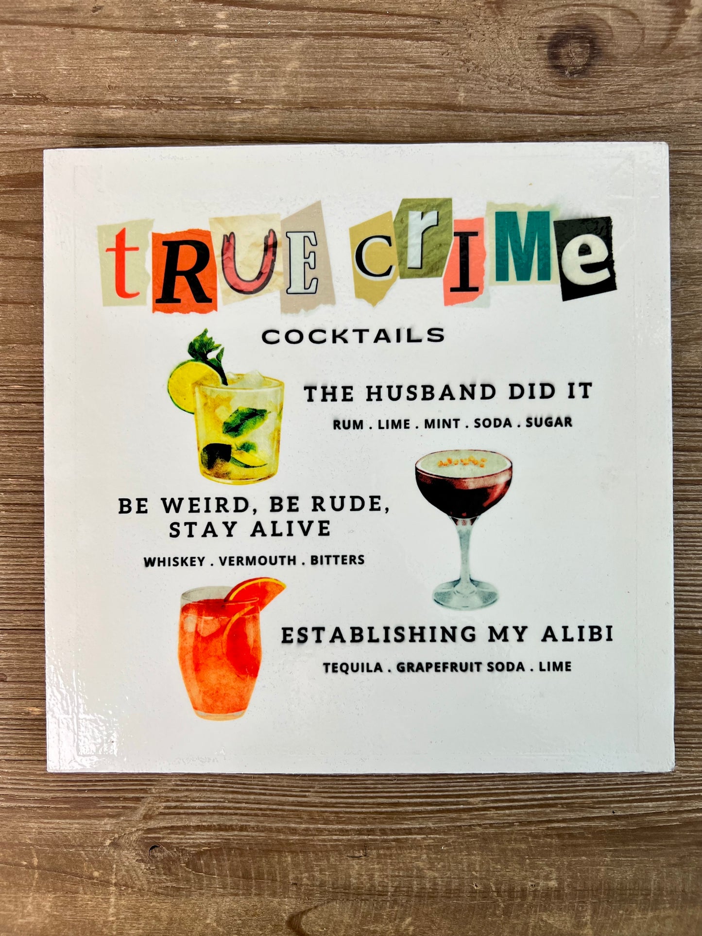 True Crime Cocktails Wood Print