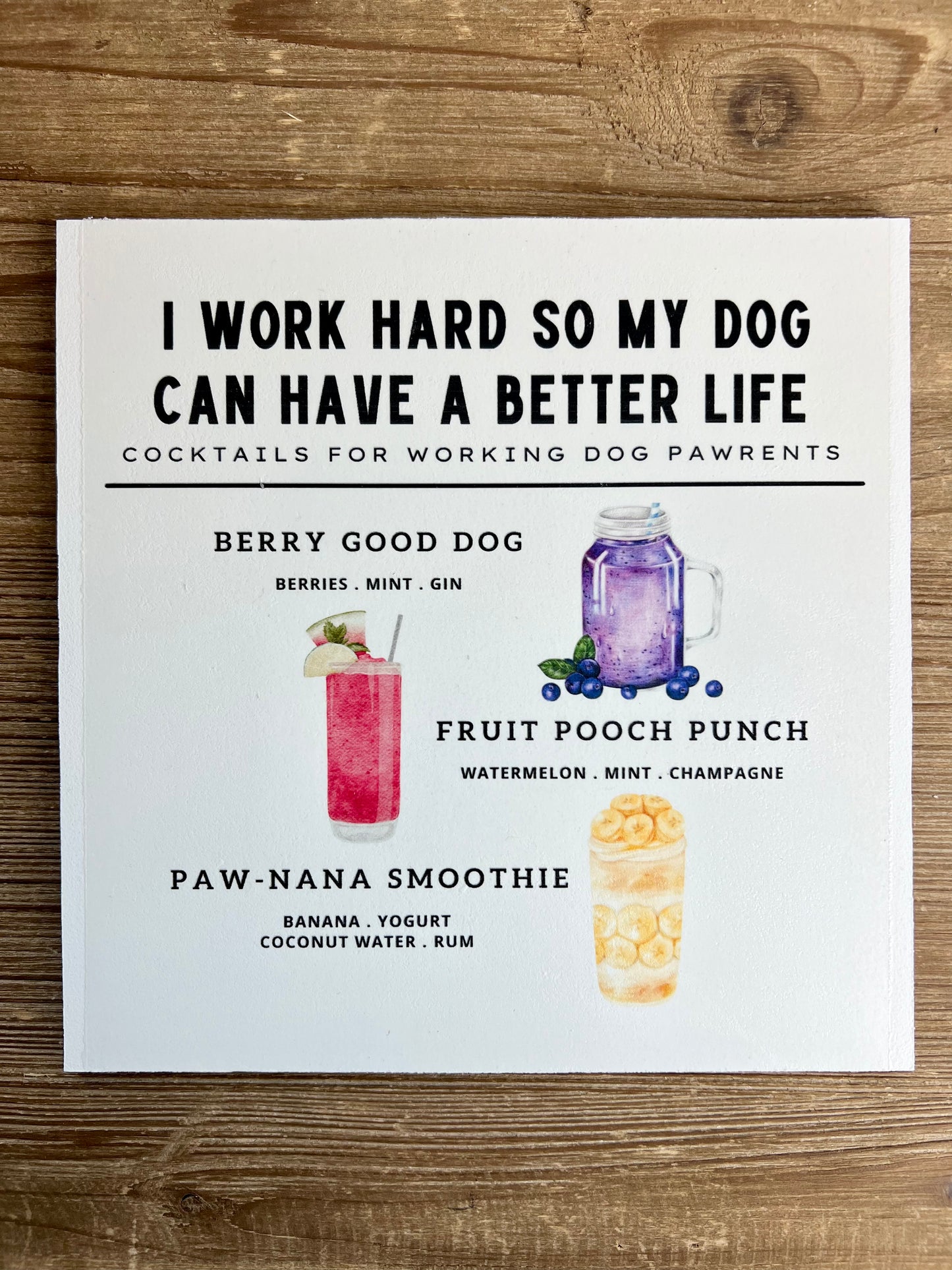 Dog Lover Cocktails Wood Print