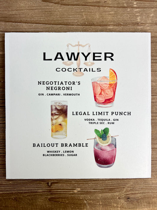 Lawyer Cocktails Wood Print